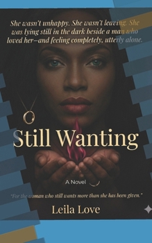 Paperback Still Wanting Book
