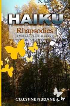 Paperback HAIKU RHAPSODIES (Verses from Ghana) Book