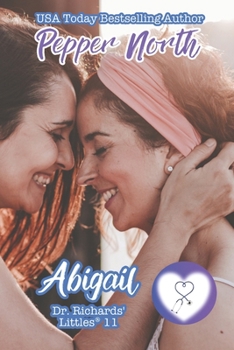 Abigail - Book #11 of the Dr. Richards' Littles