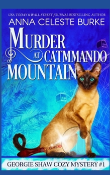 Paperback Murder at Catmmando Mountain: Georgie Shaw Cozy Mystery #1 Book