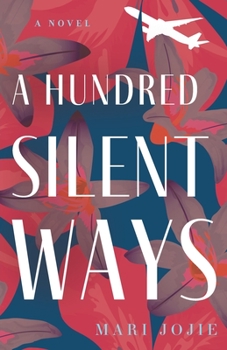 Paperback A Hundred Silent Ways Book