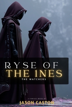 Paperback RYSE of the 1NES: The Watchers Book