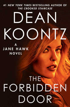 Hardcover The Forbidden Door: A Jane Hawk Novel Book