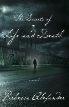 The Secrets of Life and Death - Book #1 of the Jackdaw Hammond