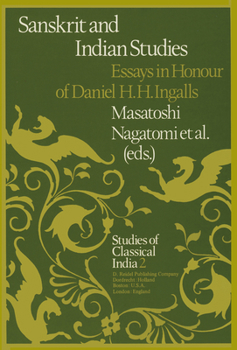 Paperback Sanskrit and Indian Studies: Essays in Honour of Daniel H.H. Ingalls Book