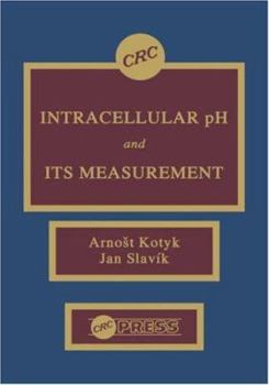Hardcover Intracellular pH and its Measurement Book