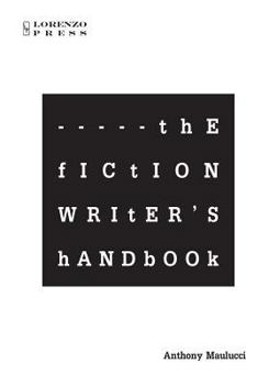 Paperback The Fiction Writer's Handbook Book