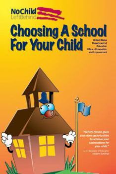 Paperback Choosing a School for Your Child Book