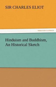 Paperback Hinduism and Buddhism, an Historical Sketch Book