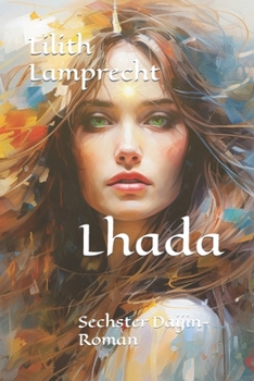 Paperback Lhada: Sechster Daijin-Roman [German] Book