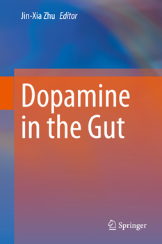 Hardcover Dopamine in the Gut Book