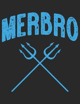 Paperback Merbro: Cute Merbro Brother of The Birthday Mermaid Theme Journal Book