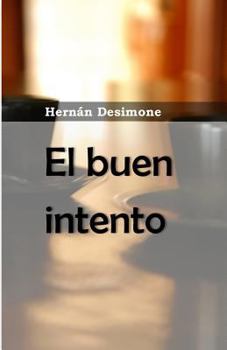 Paperback El buen intento [Spanish] Book