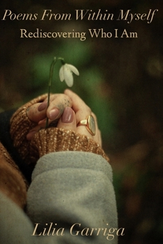 Paperback Poems From Within Myself: Rediscovering Who I Am Book