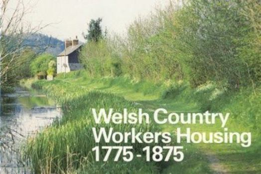 Paperback Welsh Country Workers Housing 1775 - 1875 Book