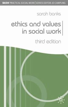 Paperback Ethics and Values in Social Work Book