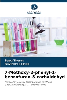 Paperback 7-Methoxy-2-phenyl-1-benzofuran-5-carbaldehyd [German] Book