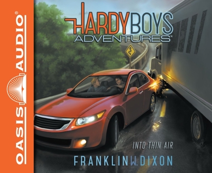 Into Thin Air - Book #4 of the Hardy Boys Adventures