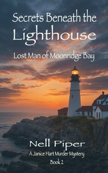 Paperback Secrets Beneath the Lighthouse Book