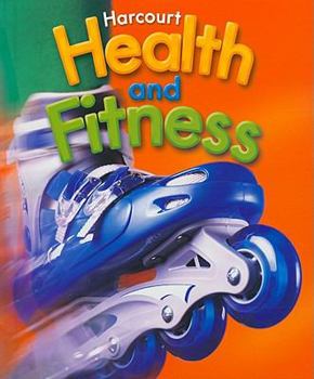 Harcourt Health And Fitness - Grade 5