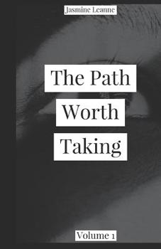 Paperback The Path Worth Taking Book