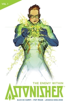 Paperback Astonisher Vol. 1: The Enemy Within Book