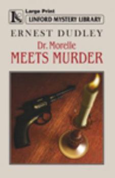 Paperback Dr. Morelle Meets Murder [Large Print] Book