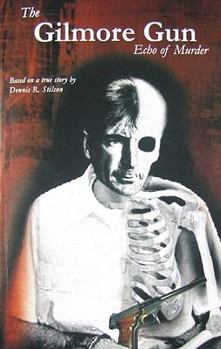 Paperback The Gilmore Gun- Echo of Murder Book