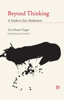 Paperback Beyond Thinking: A Guide to Zen Meditation Book