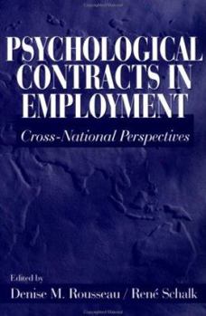 Psychological Contracts in Employment: Cross-National Perspectives: Cross-natural Perspectives