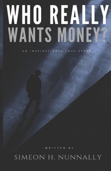 Paperback Who Really Wants Money? Book