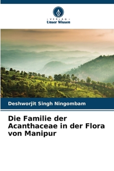 Paperback Die Familie der Acanthaceae in der Flora von Manipur [German] Book