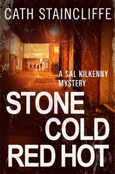 Stone Cold Red Hot - Book #4 of the Sal Kilkenny