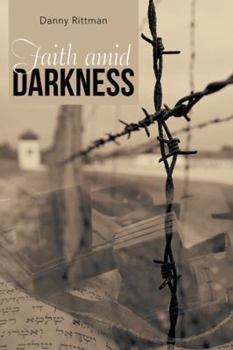 Paperback Faith Amid Darkness Book