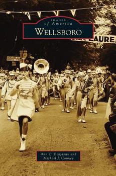 Wellsboro - Book  of the Images of America: Pennsylvania
