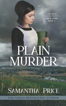 Plain Murder - Book #7 of the Amish Secret Widows' Society