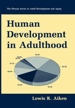 Hardcover Human Development in Adulthood Book
