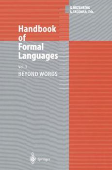 Paperback Handbook of Formal Languages: Volume 3 Beyond Words Book