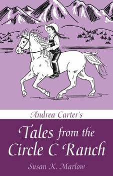 Paperback Andrea Carter's Tales from the Circle C Ranch Book