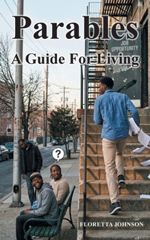 Parables A Guide For Living