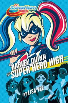 Hardcover Harley Quinn at Super Hero High (DC Super Hero Girls) Book