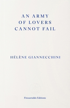 Paperback An Army of Lovers Cannot Fail Book