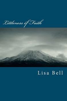 Paperback Littleness of Faith Book