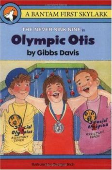 Olympic Otis (Never Sink Nine, Book 7) - Book #7 of the Never Sink Nine