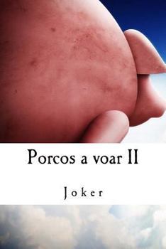 Paperback Porcos a voar II [Portuguese] Book