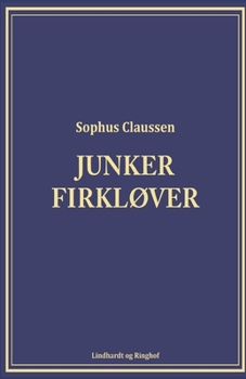 Paperback Junker Firkl?ver [Danish] Book