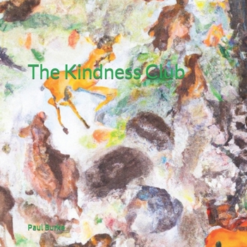 Paperback The Kindness Club Book