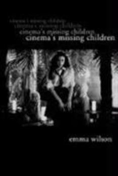 Paperback Cinema's Missing Children Book