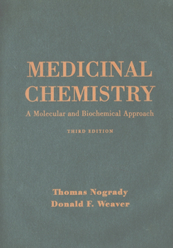 Hardcover Medicinal Chemistry: A Molecular and Biochemical Approach Book