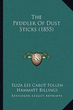 The Pedler of Dust Sticks
